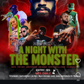 A Night With The Monster